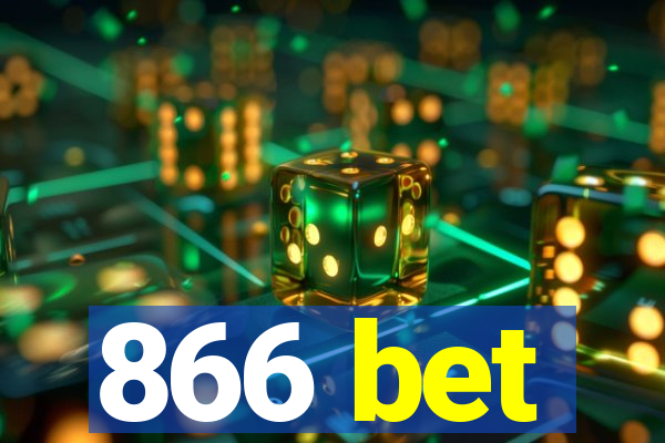 866 bet